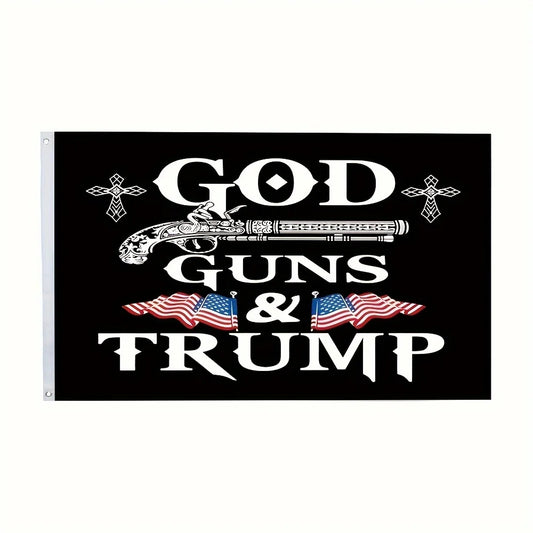 God, Guns, and Trump flag